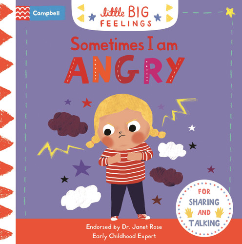 Sometimes I Am Angry (Little Big Feelings) book cover by Campbell Books