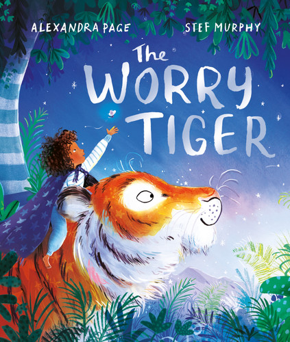 The Worry Tiger book cover by Alexandra Page