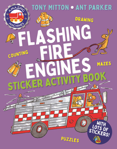 Amazing Machines Flashing Fire Engines Sticker Activity Book (Amazing Machines) book cover by Tony Mitton