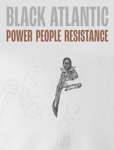Black Atlantic: Power, People, Resistance book cover by 