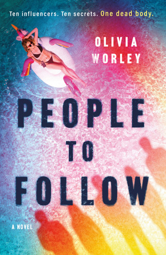 People to Follow: A Novel book cover by Olivia Worley