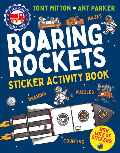 Amazing Machines Roaring Rockets Sticker Activity Book (Amazing Machines) book cover by Tony Mitton