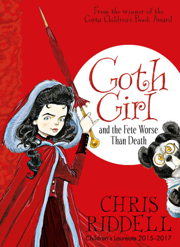 Goth Girl and the Fete Worse Than Death (Goth Girl) book cover by Chris Riddell
