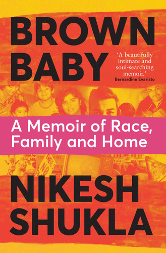 Brown Baby: A Memoir of Race, Family and Home [9781529033373]