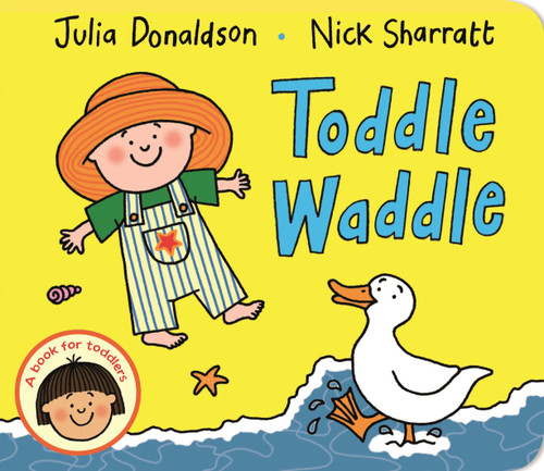 Toddle Waddle book cover by Julia Donaldson