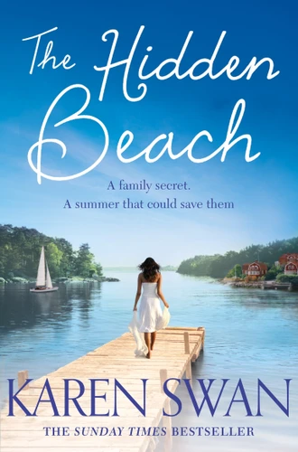 The Hidden Beach: A Page-Turning Summer Story of Romance, Secrets and Betrayal book cover by Karen Swan