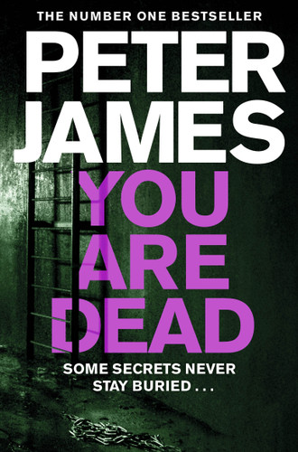 You Are Dead: A Gripping Serial Killer Thriller (Roy Grace #11) book cover by Peter James