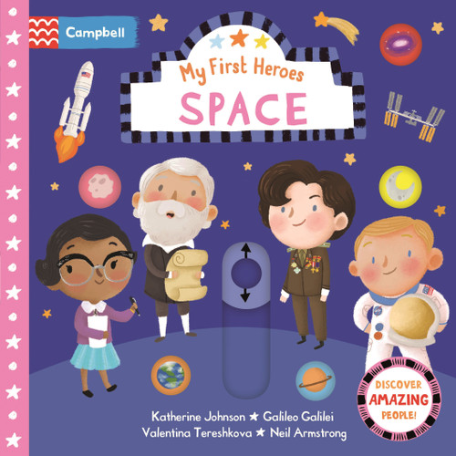 Space (My First Heroes) book cover by Campbell Books