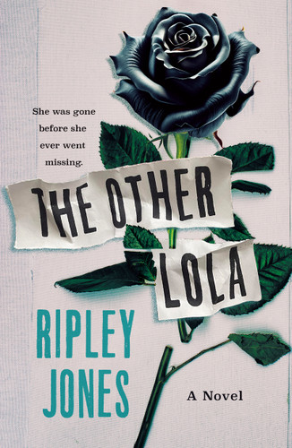 The Other Lola: A Novel book cover by Ripley Jones