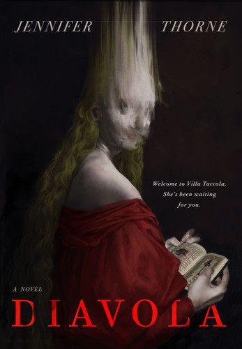 Diavola: A Novel book cover by Jennifer Thorne