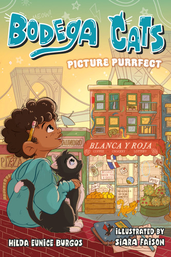Bodega Cats: Picture Purrfect (Bodega Cats #1) book cover by Hilda Eunice Burgos