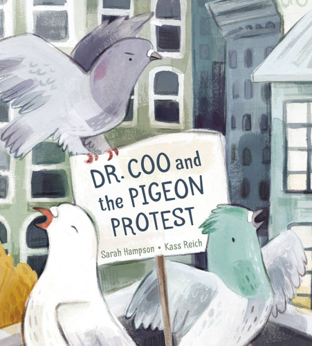 Dr. Coo and the Pigeon Protest book cover by Sarah Hampson