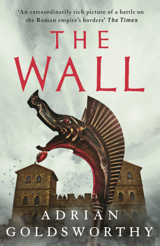 The Wall (City of Victory) book cover by Adrian Goldsworthy