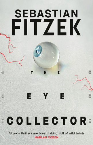 The Eye Collector book cover by Sebastian Fitzek