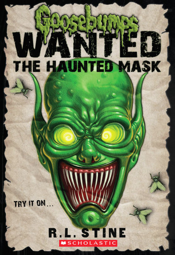 The Haunted Mask (Goosebumps Most Wanted) (Goosebumps Most Wanted) book cover by R. L. Stine