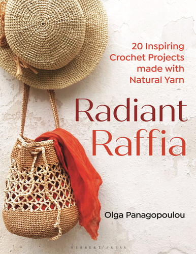 Radiant Raffia: 20 Inspiring Crochet Projects Made With Natural Yarn book cover by Olga Panagopoulou