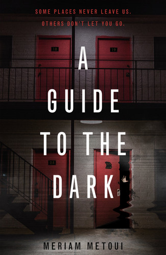A Guide to the Dark [9781250863201]