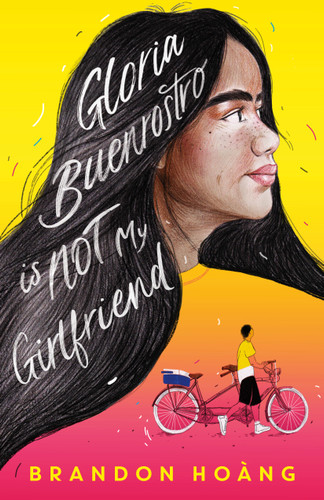 Gloria Buenrostro Is Not My Girlfriend book cover by Brandon Hoàng