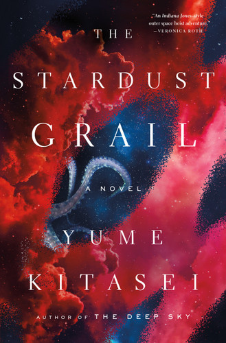 The Stardust Grail: A Novel book cover by Yume Kitasei