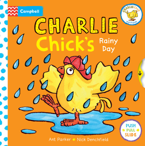 Charlie Chick's Rainy Day (Charlie Chick) book cover by Nick Denchfield