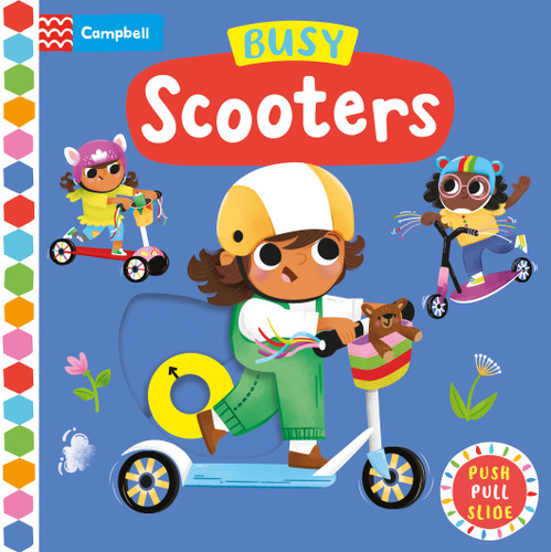 Busy Scooters: Push Pull Slide (Busy Books) book cover by Campbell Books