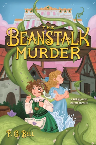 The Beanstalk Murder book cover by P. G. Bell