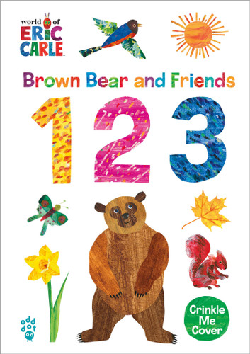Brown Bear and Friends 123 (World of Eric Carle) book cover by Eric Carle, Odd Dot