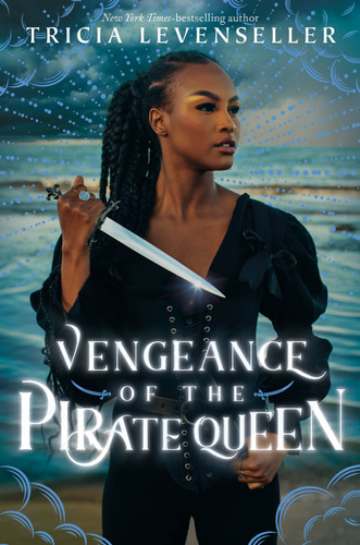 Vengeance of the Pirate Queen (Daughter of the Pirate King #3) book cover by Tricia Levenseller