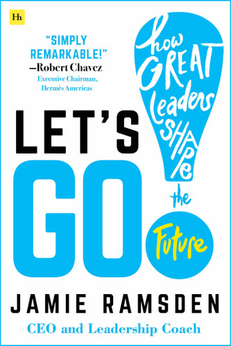 Let's Go!: How Great Leaders Shape the Future book cover by Jamie Ramsden
