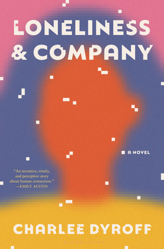 Loneliness & Company book cover by Charlee Dyroff