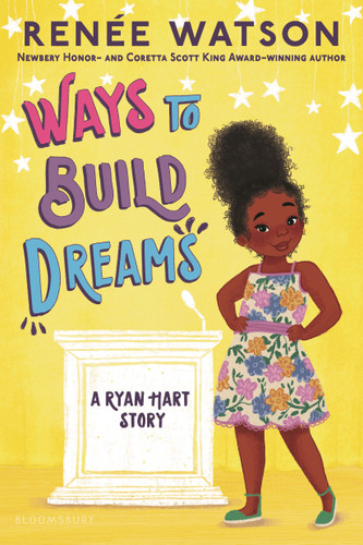 Ways to Build Dreams book cover by Renée Watson