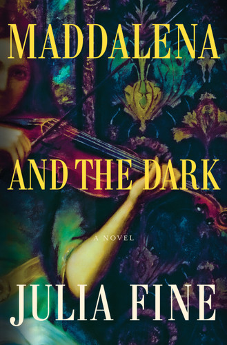 Maddalena and the Dark: A Novel [9781250867902]