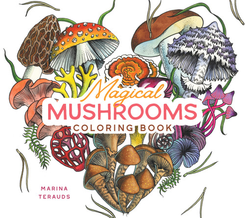 Magical Mushrooms Coloring Book book cover by Marina Terauds