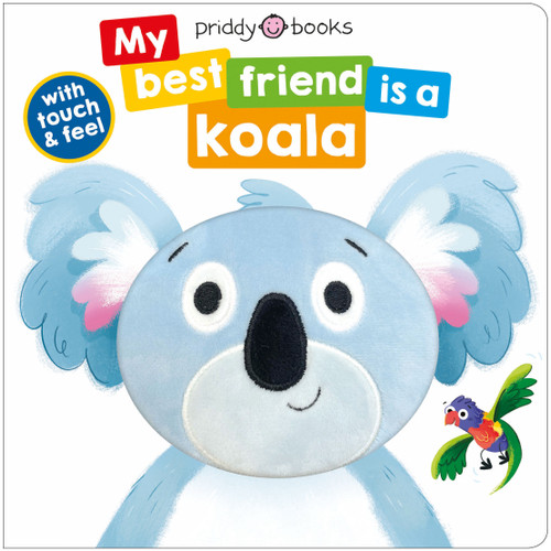 My Best Friend is a Koala (My Best Friend is A) book cover by Roger Priddy