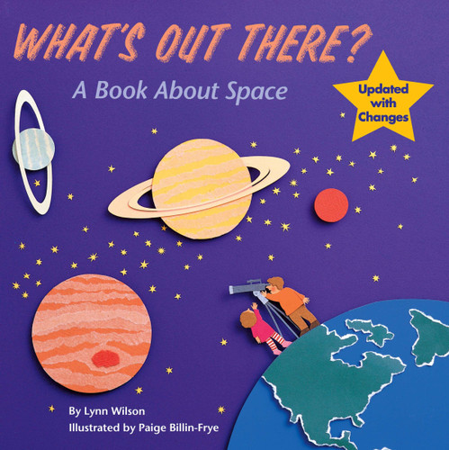 What's Out There?: A Book about Space book cover by Lynn Wilson