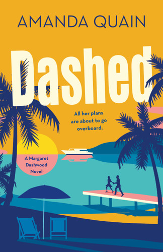 Dashed: A Margaret Dashwood Novel book cover by Amanda Quain