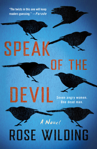 Speak of the Devil: A Novel book cover by Rose Wilding