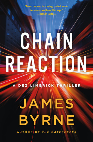 Chain Reaction: A Dez Limerick Thriller book cover by James Byrne
