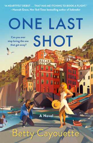 One Last Shot book cover by Betty Cayouette