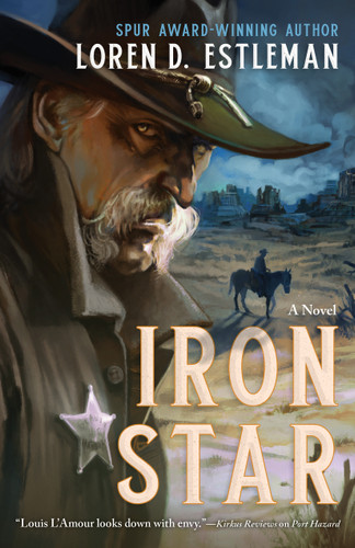 Iron Star: A Novel book cover by Loren D. Estleman