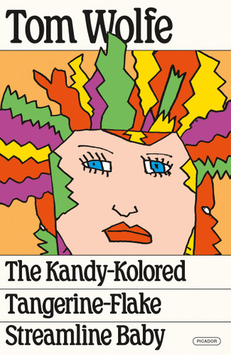 The Kandy-Kolored Tangerine-Flake Streamline Baby book cover by Tom Wolfe