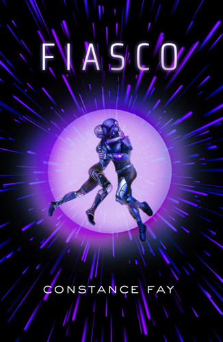 Fiasco (Uncharted Hearts #2) book cover by Constance Fay