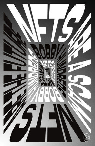 NFTs Are a Scam / NFTs Are the Future: The Early Years: 2020-2023 book cover by Bobby Hundreds