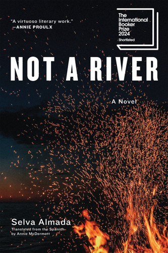 Not a River: A Novel book cover by Selva Almada