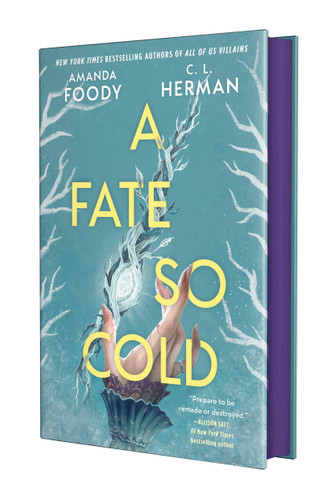 A Fate So Cold book cover by Amanda Foody, C. L. Herman