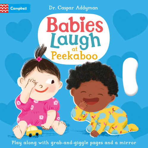Babies Laugh at Peekaboo: Play Along with Grab-and-pull Pages and Mirror (Babies Laugh) book cover by Dr Caspar Addyman