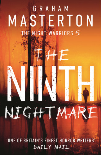 The Ninth Nightmare: The original and terrifying conclusion to the gripping supernatural horror series book cover by Graham Masterton
