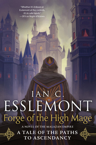 Forge of the High Mage: Path to Ascendancy, Book 4 (A Novel of the Malazan Empire) (Path to Ascendancy #4) book cover by Ian C. Esslemont