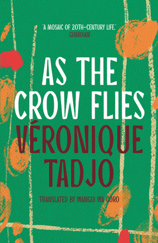 As The Crow Flies book cover by Veronique Tadjo