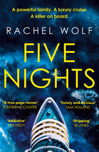 Five Nights: Agatha Christie meets Succession in this twisty thriller that will grip you from start to finish in 2026 book cover by Rachel Wolf